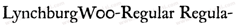 LynchburgW00-Regular Regula字体转换